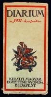 Diarum az 1931-ik esztendőre Bp., Kir. Magyar Egyetemi Nyomda. 112p.