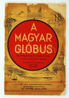 cca 1930-1940 A magyar glóbus, Csonka-Magyarország vármegyéinek atlasza, A Révai Irodalmi Intézet ajándéka a Révai Kis Lexikona megjelenése alkalmából