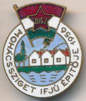 1956. "Mohácssziget ifjú építője" zománcozott jelvény 1-