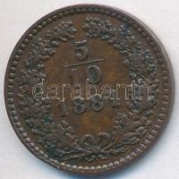 Ausztria 1881. 5/10Kr T:2,2- Austria 1881. 5/10 Kreuzer C:XF,VF Krause KM#2183
