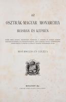 Az Osztrák-Magyar Monarchia írásban és képben. XIV kötet: Morvaország és Szilézia. Budapest, 1891, M...