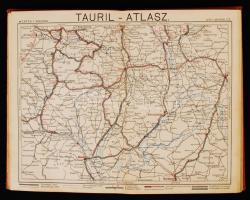 Tauril-Atlasz I. kötet. Az Osztrák-Magyar Monarchia automobil-térképe. Mérték: 1:600000. Bp., (1910)...