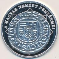 DN "A magyar nemzet pénzérméi - A mohácsi csatát túlélő dénár 1516-1526." Ag emlékérem (10...
