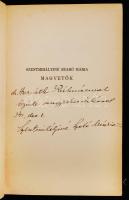 Szentmihályiné Szabó Mária: Magvetők. 1. köt. Bp., 1942, Singer és Wolfner. A szerző dedikációjával....