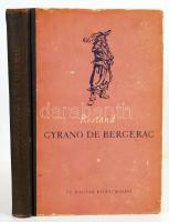Rostand, Edmond: Cyrano de Bergerac. Bp., 1955, Új Magyar Könyvkiadó. Kiadói félvászon kötés, kopottas állapotban.