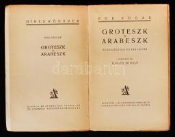 Poe, Edgar [Allan]: Groteszk és arabeszk. Elbeszélések és fantáziák. Ford.: Babits Mihály. Bp., [192...
