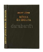 Arany János: Rózsa és Ibolya. Bp., 1976, Szépirodalmi Könyvkiadó. Aranyozott műbőr kötés, jó állapotban.