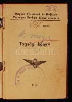 1945 A Magyar Vasutasok és Hajósok Országos Szakszervezetének tagsági könyve, belsejében tagdíjbélyegekkel