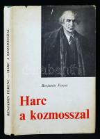 Benjamin Ferenc: Harc a kozmosszal. London, 1961, Warwick Printing Company. Vászonkötésben, papír védőborítóval, jó állapotban.
