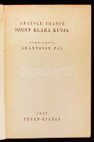 Anatole France: Szent Klára kútja. Békéscsaba, 1917, Tevan. Első kiadás! Félvászon kötésben, jó álla...
