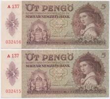1939. 5P (2x) sorszámkövetők T:I,I-