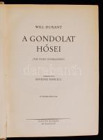 Durant, Will: A gondolat hősei. Bp., 1931, Dante. Vászonkötésben, jó állapotban