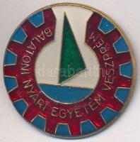 ~1970. "Balatoni Nyári Egyetem Veszprém" zománcozott fém jelvény T:2 (ragasztásnyom)