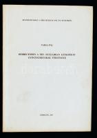 Varga Pál: Debrecenben a XIX. században létesített gyógyszertárak története. Különlenyomat a Déri Múzeum 1976. évi kötetéből. A szerző által dedikálva. Tűzött papírkötésben, jó állapotban.