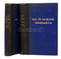 1947. év hatályos jogszabályai. Szerk.: Bacsó Ferenc et al. 1-2. köt. Bp., 1948, Grill Károly Könyvkiadóvállalata. Kicsit laza félvászon kötésben, egyébként jó állapotban.