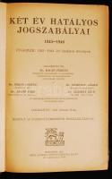 Két év hatályos jogszabályai 1945-1946. Függelék: 1-2. köt. 1943-1944. évi hatályos törvények. Szerk...