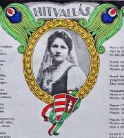 cca 1920 A Trianon után Papp-Váry Elemérné által megfogalmazott "Hiszekegy (Hitvallás)" fé...