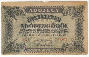 1946. 500.000Adóp. vékony, vízjeles papír, sor- és sorozatszám, előoldalon nyomás és alapnyomat látványosan lefelé és balra tolódva T:III