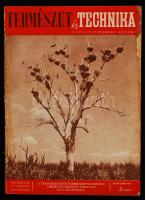 1953 a Természet és technika ismeretterjesztő természettudományi közlöny 112. évf. 8. száma, érdekes írásokkal a természettudományok, történelem és az irodalom területéről.