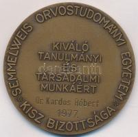 1977. "Dr. Jahn Ferenc emlékérem / Semmelweis Orvostudományi Egyetem - KISZ Bizottsága" Br...