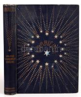 Amerika koronázatlan királyai: Carnegie, Rockefeller, Morgan, Astor, Hearst, Vanderbilt, Pulitzer, Barnum. Bp., 1912, Karriérek Kiadóhivatala (Karriérek). Tulajdonosi bejegyzéssel. Kicsit laza, kicsit kopott aranyozott vászonkötésben, egyébként jó állapotban.