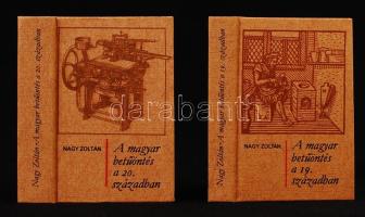 Nagy Zoltán: A magyar betűöntés a 19-20. században. (2 kötet) Bp., 1982, Zrínyi Nyomda. Minikönyv. Számozása: 133 példányszám 350. Újszerű állapotban.