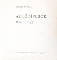 Liener György: Autótípusok, 1964. Bp., 1964, Műszaki Könyvkiadó. Megviselt kartonált papírkötésben, egyébként jó állapotban.