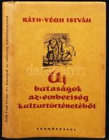 Ráth-Végh István: Új butaságok az emberiség kultúrtörténetéből. Bp., 1939, Cserépfalvi. Kiadói egész...