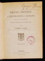 Vámbéry Ármin: Bokhara története a legrégibb időktől a jelenkorig. I. kötet. Budapest, Ráth Mór. Kia...