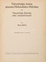 Bocs Bálint: Tányértalpú koma utazása Hollandiába 1922-ben. Mühlbeck Károly rajzaival. Bp., Singer é...