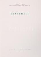 Koppány Tibor-Péczely Piroska-Sági Károly: Keszthely. Bp., 1962, Képzőművészeti Alap Kiadóvállalata....