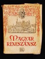 Dékány András (szerk.: Magyar Reneszánsz. Budapest, 1940, K.J. Nyomda. Papir kötésben, viseletes fedő borítóval, egyébként jó állapotú.