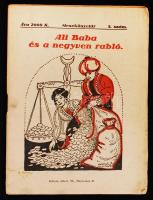 Mesekönyvtár 5. szám: Ali Baba és a negyven rabló.
Budapest, Kellner. Papir füzetecske