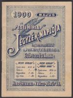 1900 A Pesti Hírlap jegyzék-naplója, május, ingyenes melléklet előfizetők részére. Érdekes személyes följegyzésekkel.