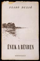 Szabó Desző: Ének a révben. Tolnai Gábor kísérő tanulmányával. cc. 1928, Körmendy Könyvkiadó