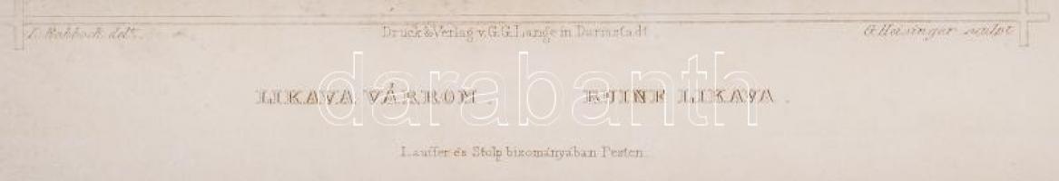 cca 1850 Ludwig Rohbock (1820-1883)- G. Heisinger: Likava várrom, Ruine Likava. Acélmetszet, jelzett...
