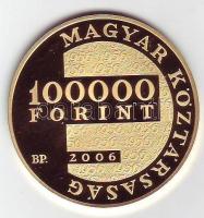 2006. 100000Ft Au 20,946g "1956. forradalom 50 éves évforduló" T:PP tanúsítvánnyal, csak 5000db!