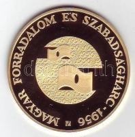 2006. 100000Ft Au 20,946g "1956. forradalom 50 éves évforduló" T:PP tanúsítvánnyal, csak 5...