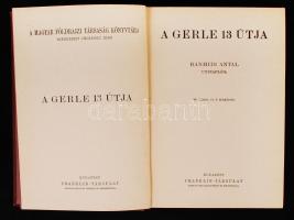 Magyar Földrajzi Társaság Könyvtára: Bánhidi Antal: A Gerle 13 útja. Utinapló. 89 képpel és 2 térkép...