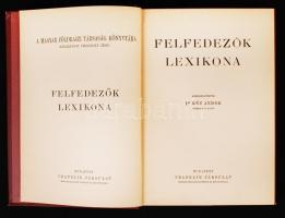 Magyar Földrajzi Társaság: Felfedezők Lexikona. Szerk.: dr. Kéz Andor. Bp., Franklin
Aranyozott kiad...