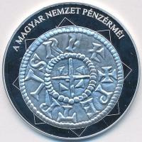 DN "A magyar nemzet pénzérméi - Az első Pannonia felirat dénáron 1038-1041" Ag emlékérem (10,37g/0.999/35mm) T:PP Tanúsítvánnyal!