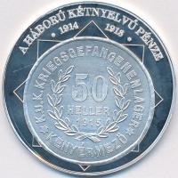 DN "A magyar nemzet pénzérméi - A háború kétnyelvű pénze 1914-1918." Ag emlékérem (10,37g/...
