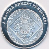 DN "A magyar nemzet pénzérméi - Egységes verdejelek bevezetése 1740-1780." Ag emlékérem (10,37g/0.999/35mm) T:PP