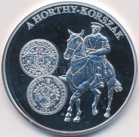 DN "A magyar pénz krónikája - Horthy-korszak" Ag emlékérem (20g/0.999/38,61mm) T:PP