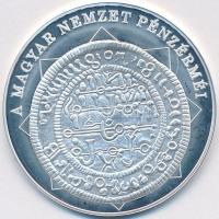 DN "A magyar nemzet pénzérméi - Magyar pénz-arab felirat 1172-1196." Ag emlékérem (10,37g/0.999/35mm) T:PP