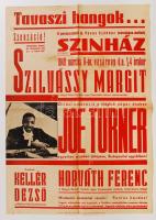 1949 Bp., Szilvássy Margit (1910-1988) szoprán énekesnő és a világhírű Joe Turner (1911-1985) blues-énekes pesterzsébeti fellépését hirdető plakát, 42x59 cm