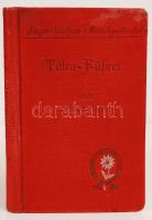 Szontagh Nikolaus dr. : Tátraführer. Wegweiser in die Hohe Tátra und in die Bader der Tátragegend. Zweite, neu bearbeitete auflage mit vier karten. Budapest, 1904, Singer-Wolfner. Kiadói egészvászon kötésben. Hiányzik a melléklet térkép.