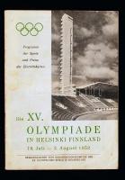 1952 XV. Olimpia Helsinki, Finnország. 1952. 07. 19- 08. 03. Program és árjegyzék füzet. Német nyelvű. / Die XV. Olimpiade in Helsinki Finnland. 19. Juli- 3. August 1952. Programm der Spiele und Preise der Eintrittskarten.  / The XV. Olimpiade in Helsinki Finland. 19 July 3 August 1952. Program of games and prices of tickets.