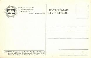 Tűrjük? kiadja Magyarország Területi Épségének Védelmi Ligája / irredenta s: Rausch Ernő