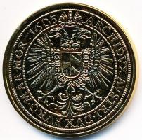 DN "Történelmi aranypénzek - Rudolf 1603. 10 Dukát" aranyozott rézötvözet utánverete &quot...